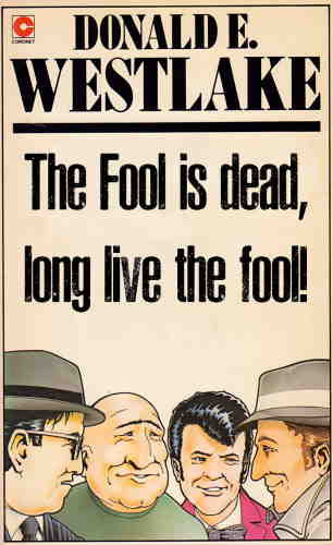 Уэстлейк Дональд – Дурак умер, да здравствует дурак Слушайте книги онлайн бесплатно на knigavushi.com